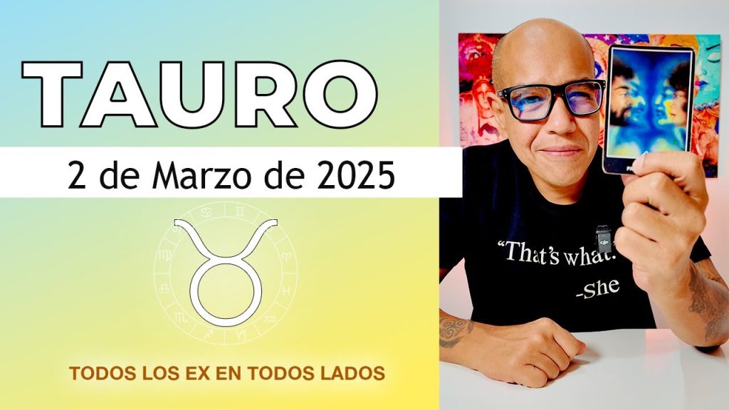 Horóscopo Diario – Tauro – Domingo 2 de Marzo 2025