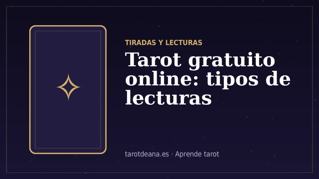 Tarot gratuito online: tipos de lecturas | Tarot de Ana