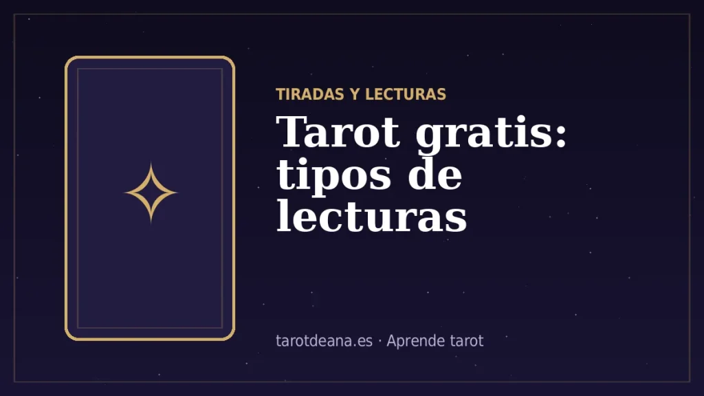 Tarot gratis: tipos de lecturas | Tarot de Ana
