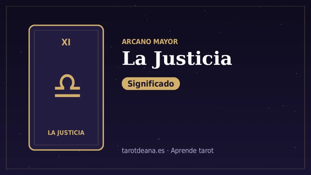 La Justicia – Significado | Tarot de Ana