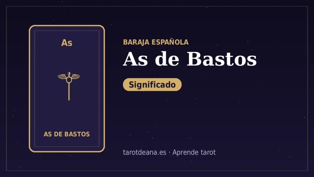As de Bastos – Significado | Tarot de Ana