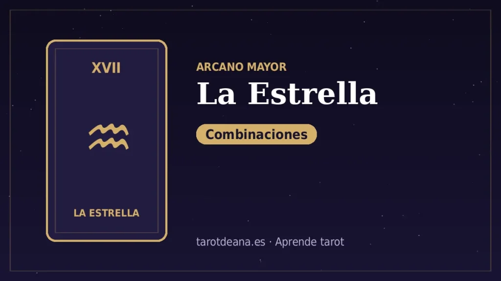La Estrella – Combinaciones | Tarot de Ana