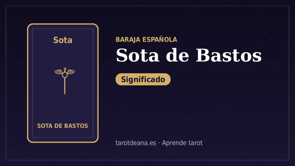Sota de Bastos – Significado | Tarot de Ana