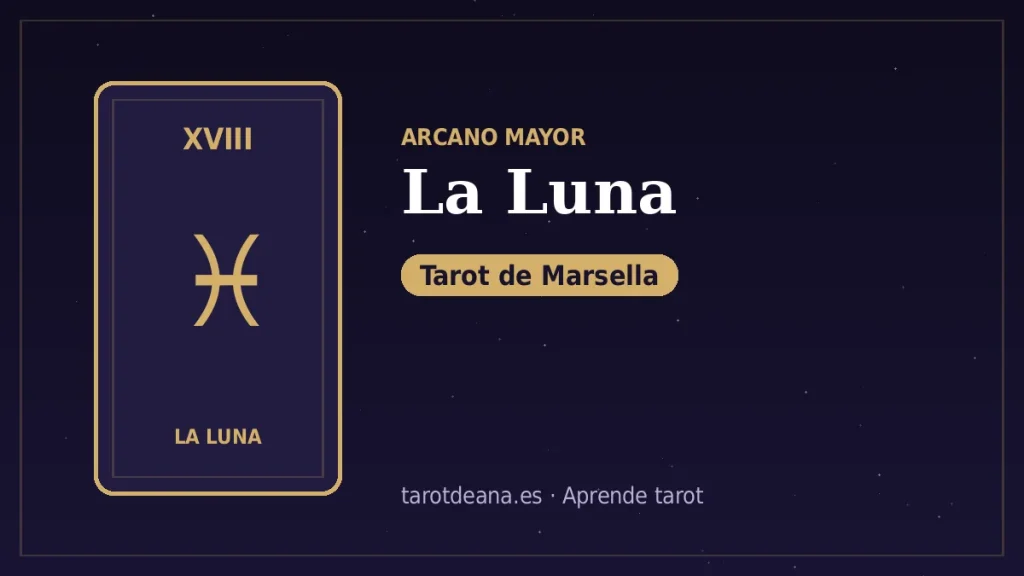 La Luna – Tarot de Marsella | Tarot de Ana