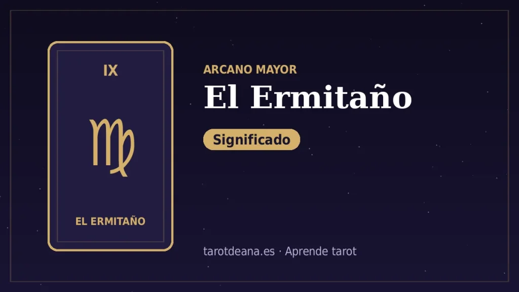 El Ermitaño – Significado | Tarot de Ana