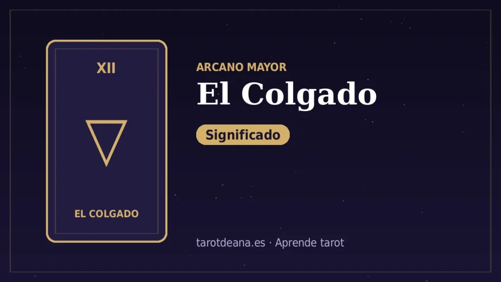 El Colgado – Significado | Tarot de Ana